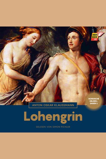 Lohengrin (Nordische Heldensagen Band 1) - cover