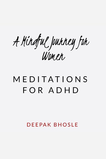 Mindful Journey for Women A: Meditations for ADHD - cover