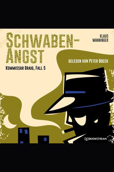 Schwaben-Angst - Kommissar Braig Fall 5 (Ungekürzt) - cover