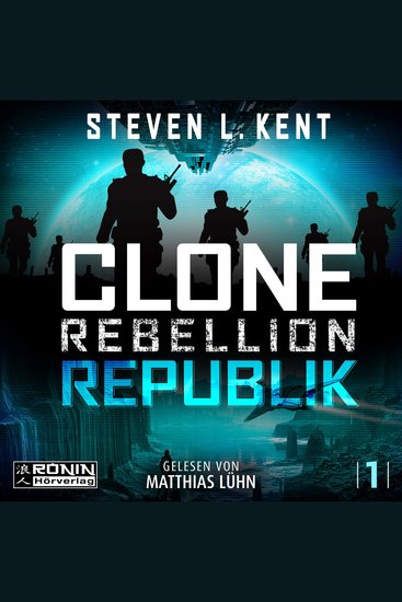 Republik - Clone Rebellion Band 1 (ungekürzt) - cover
