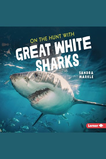 On the Hunt with Great White Sharks - cover