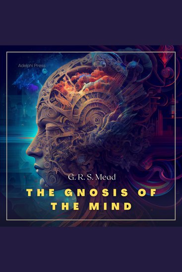 The Gnosis of the Mind - cover