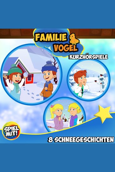 Kurzhörspiel - 8 Schneegeschichten mit Familie Vogel - cover