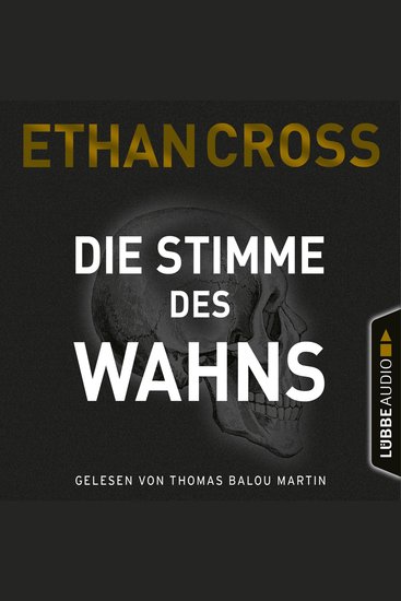 Die Stimme des Wahns - Die Ackerman & Shirazi-Reihe Teil 3 (Ungekürzt) - cover