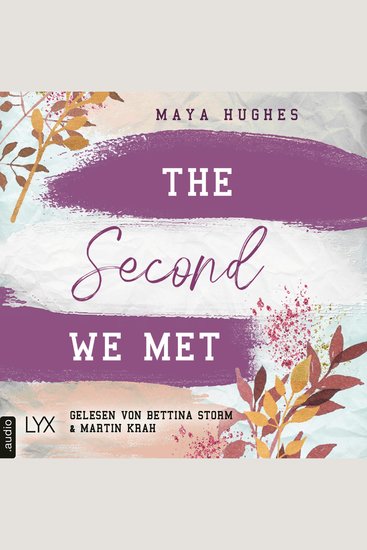 Second We Met The - Fulton University-Reihe Teil 2 (Ungekürzt) - cover