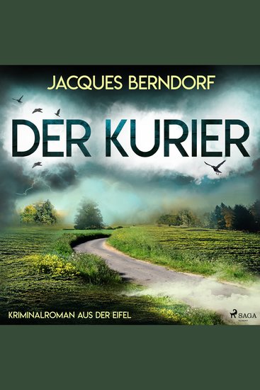 Der Kurier (Kriminalroman aus der Eifel) - cover