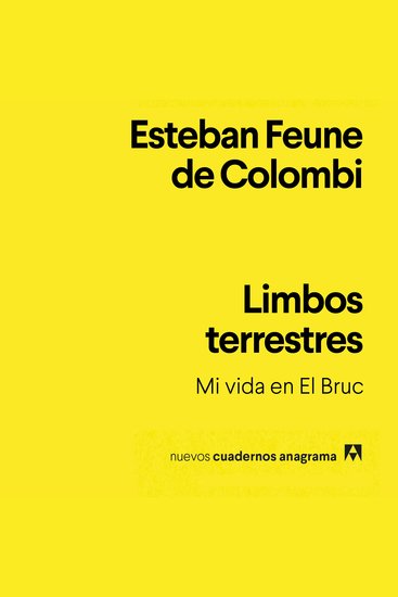 Limbos terrestres - Mi vida en el Bruc - cover