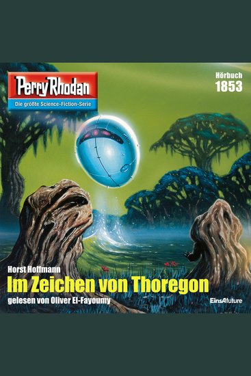 Perry Rhodan 1853: Im Zeichen von Thoregon - Perry Rhodan-Zyklus "Die Tolkander" - cover