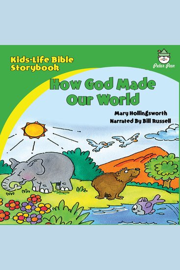 Kids-Life Bible Storybook—How God Made Our World - cover