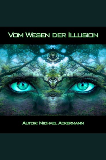 Vom Wesen der Illusion - cover