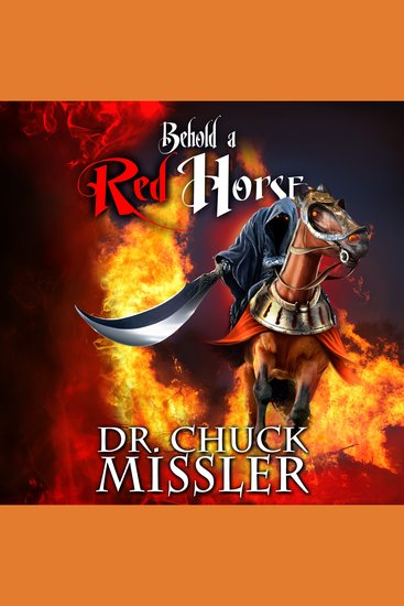 Behold a Red Horse: Wars and Rumors of Wars - cover
