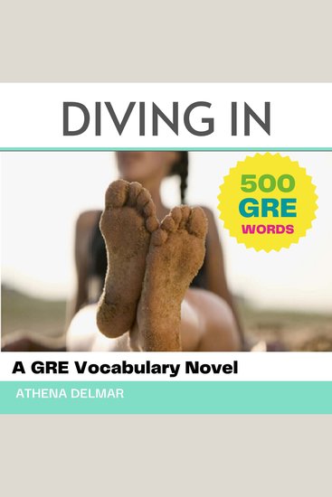 Diving In - A GRE Vocabulary Novel - cover