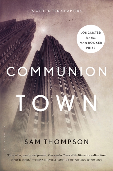 Communion Town - A City in Ten Chapters - cover