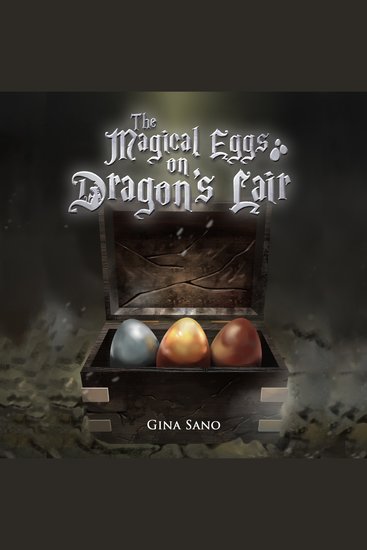 The Magical Eggs on Dragon's Lair - cover