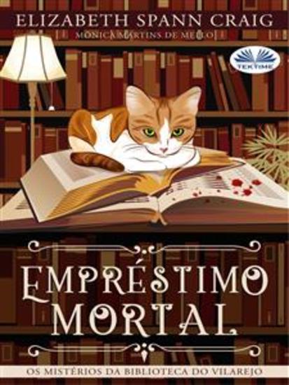 Empréstimo Mortal - Os Mistérios Da Biblioteca Do Vilarejo - cover