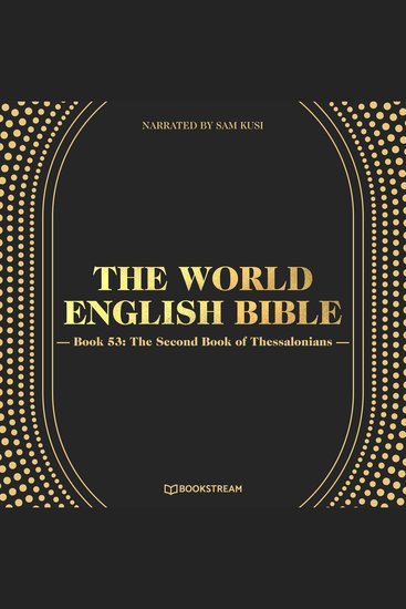Second Book of Thessalonians The - The World English Bible Book 53 (Unabridged) - cover