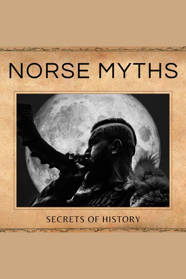 Norse Myths - Viking Mythology with Viking Stories of the Ancient Viking Gods - cover