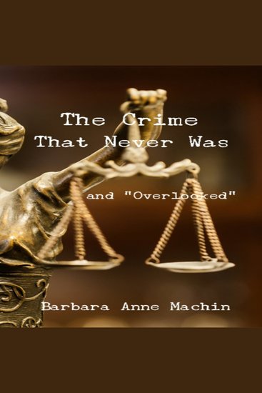 The Crime That Never Was - cover