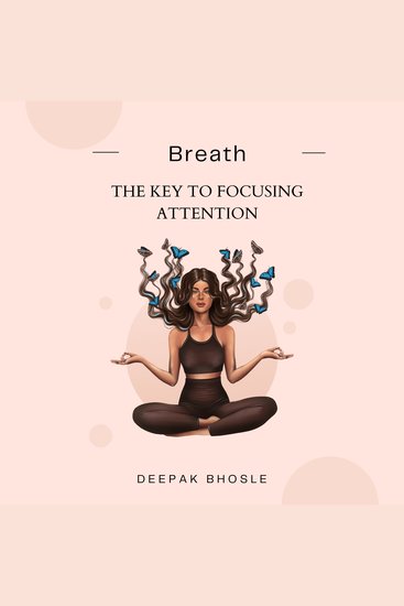 Breath: The Key to Focusing Attention - cover