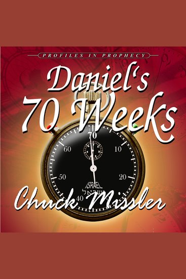 Daniel's 70 Weeks: Profiles in Prophecy - cover