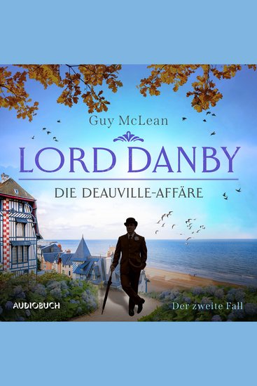Lord Danby: Die Deauville-Affäre - Der zweite Fall - cover