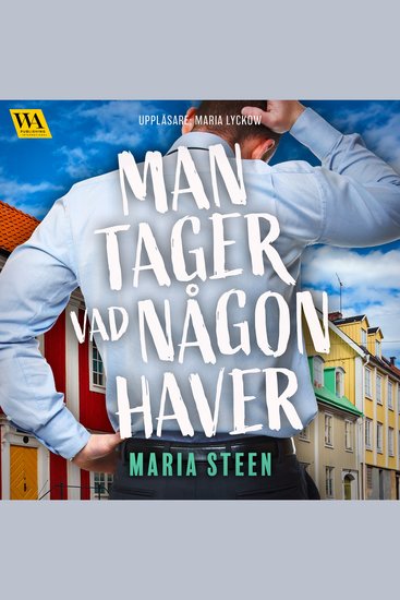 Man tager vad någon haver - cover