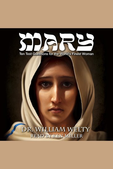 Ten Test Questions for the World's Finest Woman: Mary - cover