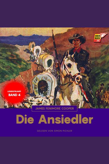 Die Ansiedler - Lederstrumpf 4 - cover