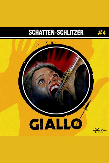 Giallo Folge 4: Schatten-Schlitzer - cover