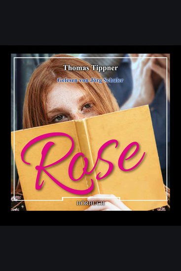 Rose (Ungekürzt) - cover