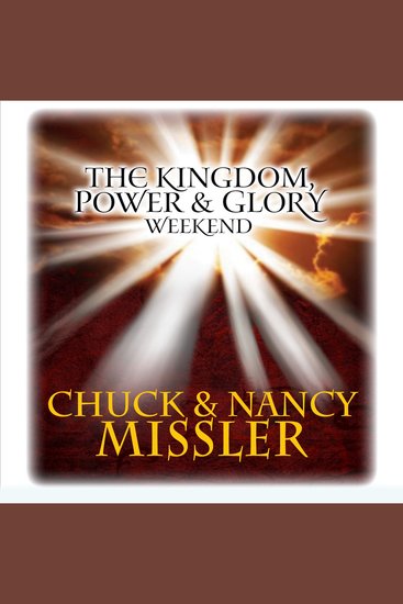 The Kingdom Power & Glory Weekend - cover