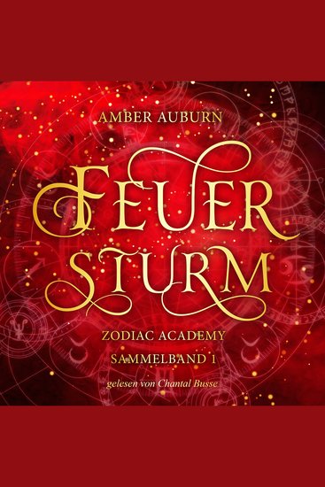 Feuersturm - Zodiac Academy Sammelband 1 - cover