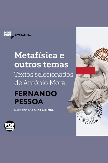 Metafísica e outros temas: Textos selecionados de António Mora - Literatura - cover