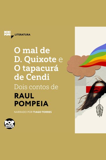 O mal de D Quixote e O tapacurá de Cendi - cover