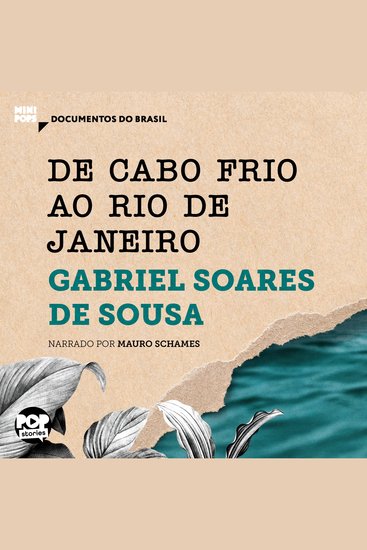 De Cabo Frio ao Rio de Janeiro: Trechos selecionados de Tratado descritivo do Brasil - cover