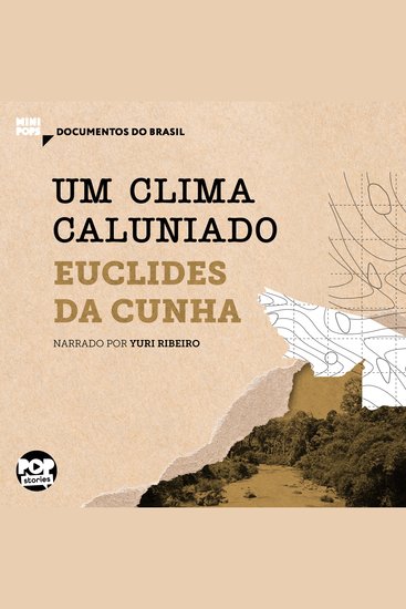 Um clima caluniado: Trechos selecionados de "À margem da história" - cover