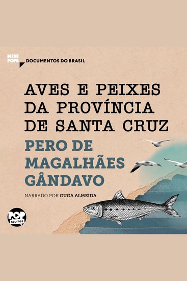 Aves e peixes da província de Santa Cruz: Trechos selecionados de "História da província de Santa Cruz" - cover