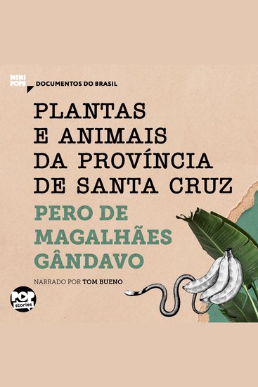 Plantas e animais da província de Santa Cruz: Trechos selecionados de "História da província de Santa Cruz" - cover