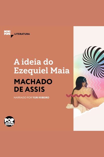 A ideia do Ezequiel Maia - Literatura - cover