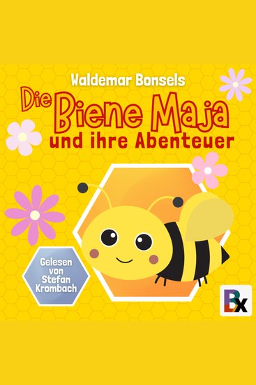 Die Biene Maja und ihre Abenteuer - cover