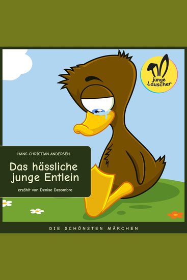 Das hässliche junge Entlein - Die schönsten Märchen - cover