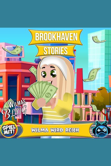 Wilma wird reich! - Wilmas Blog - cover