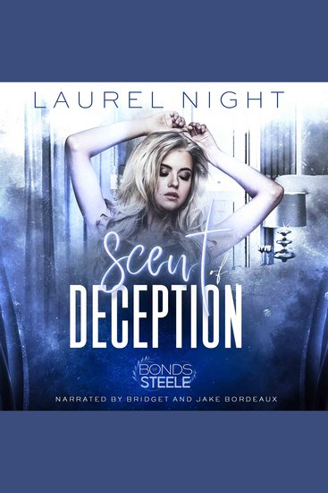 Scent of Deception - Bonds of Steele Omegaverse - cover