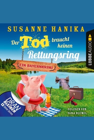 Der Tod braucht keinen Rettungsring - Sofia und die Hirschgrund-Morde Teil 19 (Ungekürzt) - cover