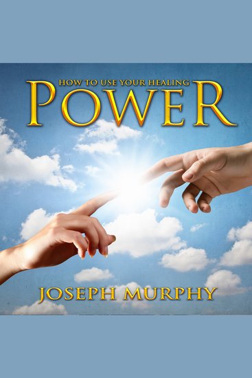 How to Use Your Healing Power - cover