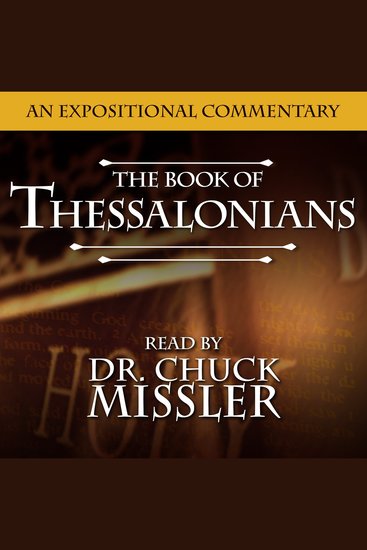 The Books of Thessalonians I & II Commentary - cover