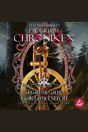 Die Grimm Chroniken 11 - Träume aus Gold und Stroh - cover