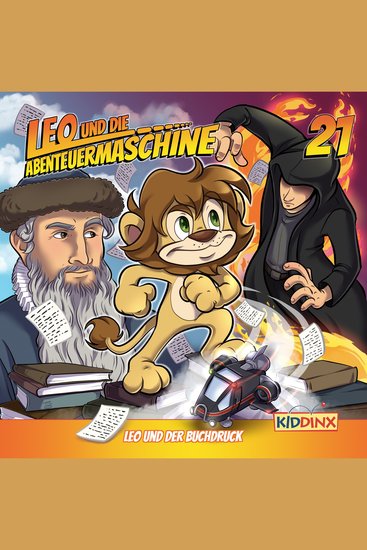 Leo und die Abenteuermaschine Folge 21: Leo und der Buchdruck - cover