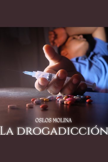 La drogadicción - cover