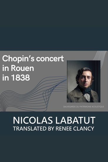 Chopin's Concert in Rouen in 1838 - cover